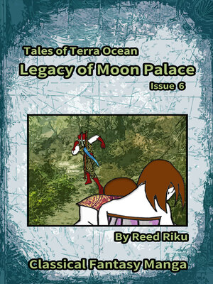 cover image of Legacy of Moon Palace Issue 6